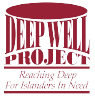 Deep Well Project Reaching Deep for Neighbors in Need