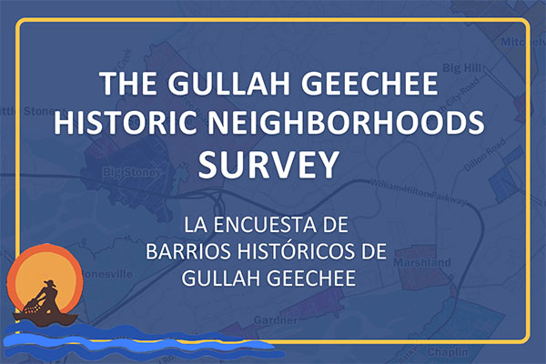 Gullah Geechee Historic Neighborhoods Survey