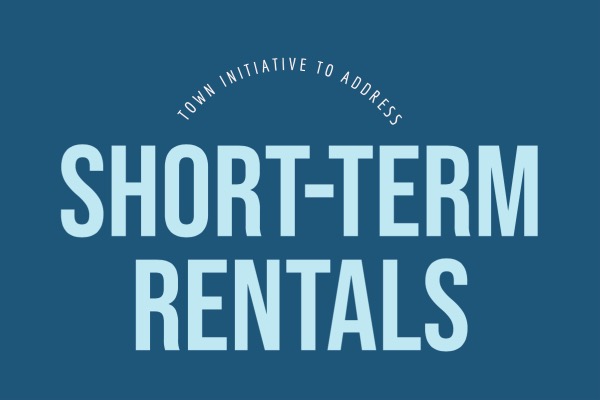 Town Initiative to Address Short-Term Rentals text