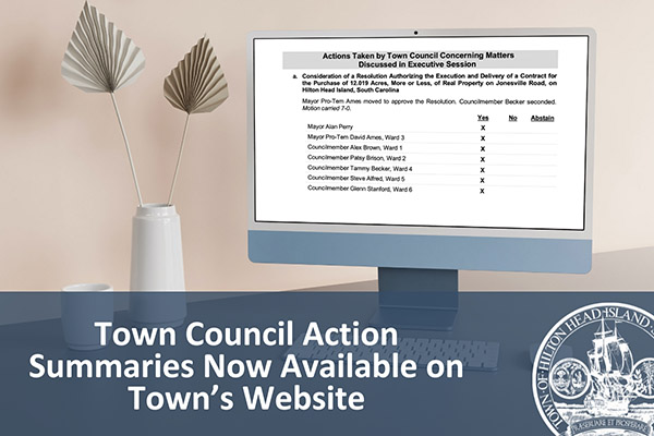 Town Council Action Summaries Now Available on Town's Website
